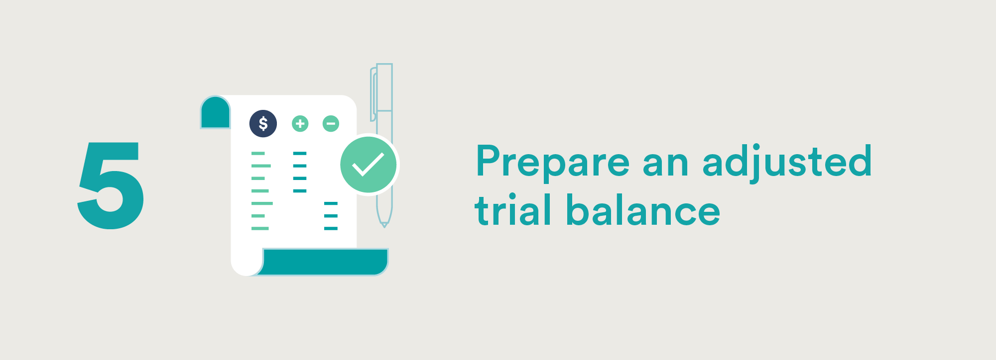Accounting Cycle Step Five: Prepared An Adjusted Trial Balance